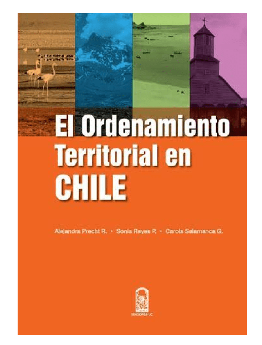 EL ORDENAMIENTO TERRITORIAL EN CHILE1