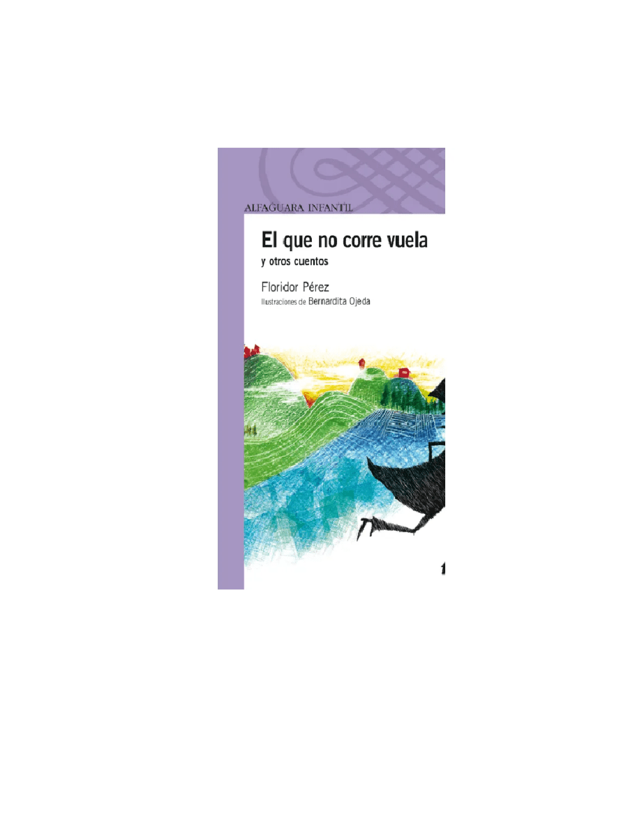 EL QUE NO CORRE VUELA AUTOR FLORIDOR PEREZ (G2)1