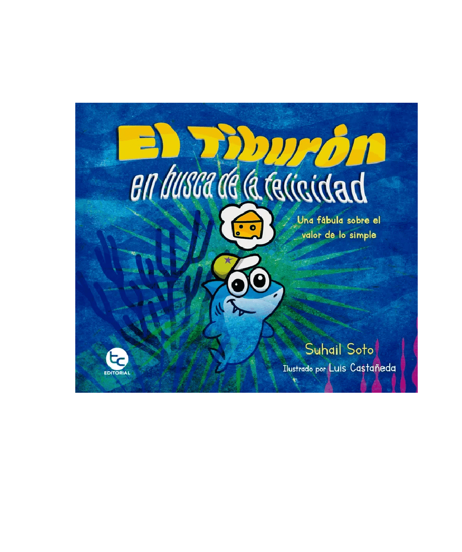 EL TIBURON EN BUSCA DE LA FELICIDAD1
