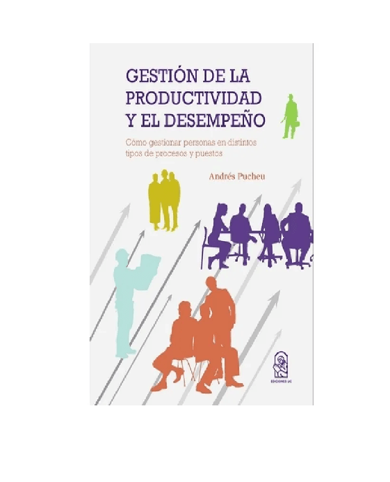 Gestión de la Productividad y el Desempeño1