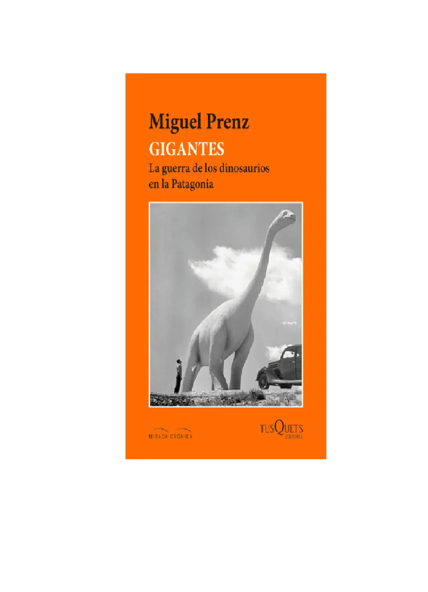 GIGANTES LA GUERRA DE LOS DINOSAURIOS EN LA PATAGONIA1