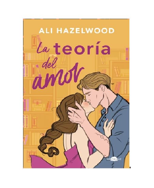 LA TEORIA DEL AMOR (M4) (ALI HAZELWOOD)1