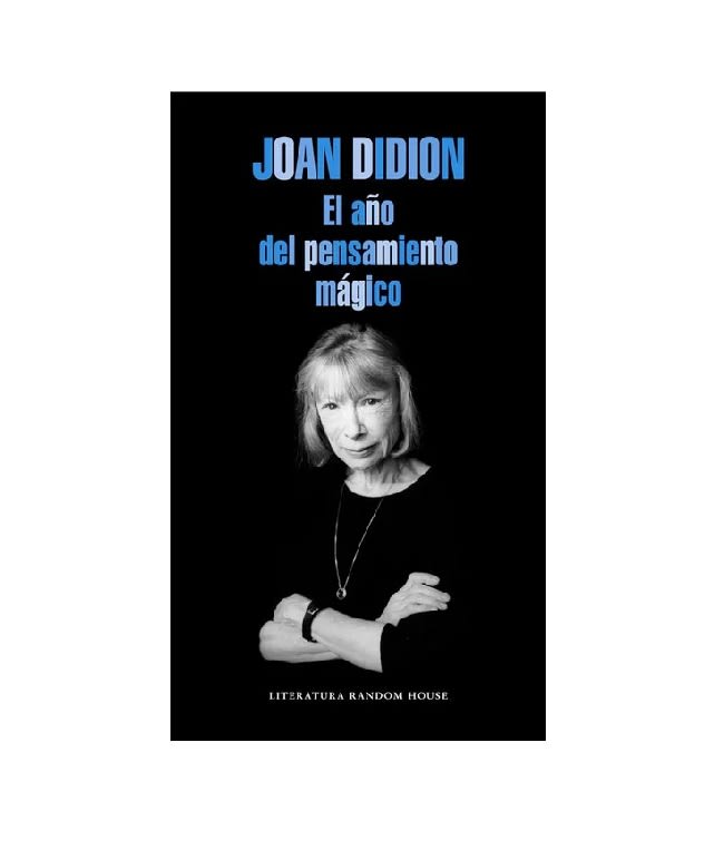EL AÑO DEL PENSAMIENTO MAGICO (JOAN DIDION) (GUIA POR LLEGAR 27/08)1