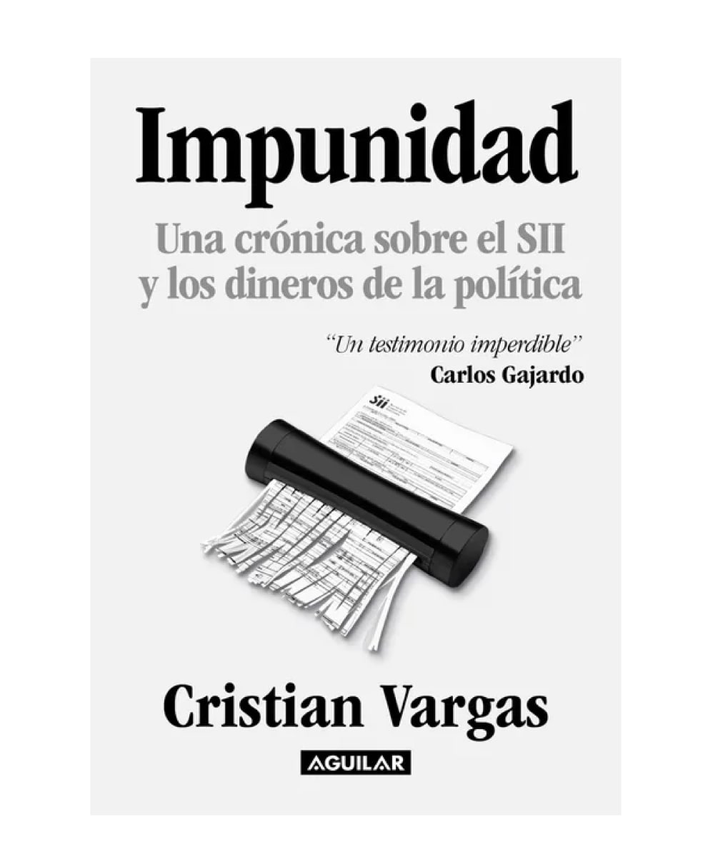 IMPUNIDAD: Una crónica sobre el SII y los dineros de la política1