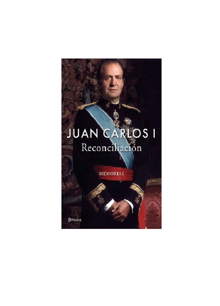 JUAN CARLOS I RECONCILIACION MEMORIAS1