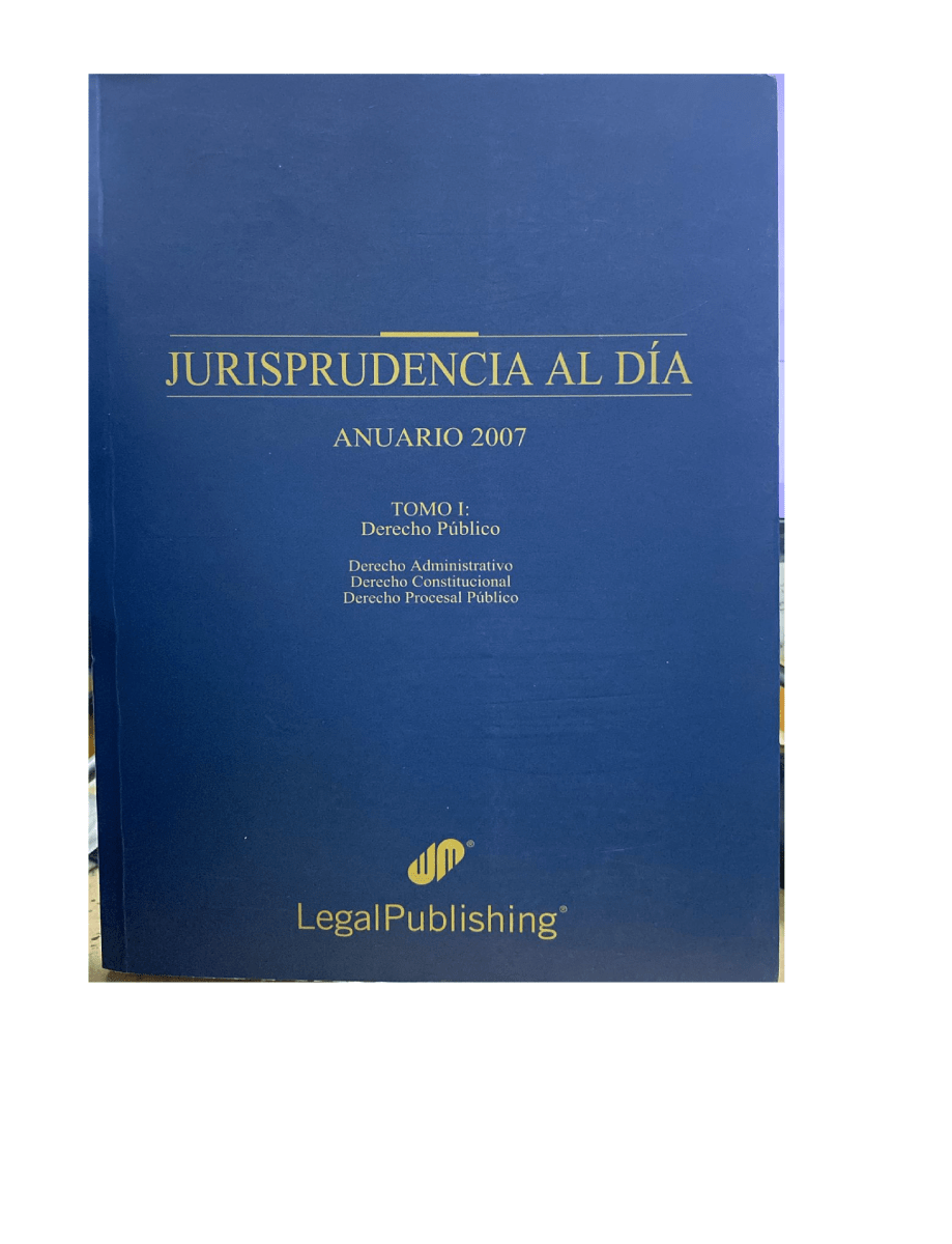 JURISPRUDENCIA AL DIA ANUARIO 2007 TOMO 11