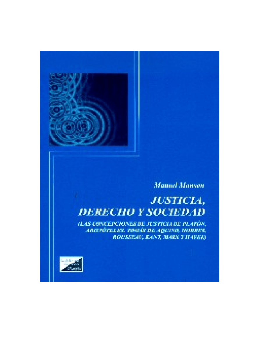 JUSTICIA, DERECHO Y SOCIEDAD1