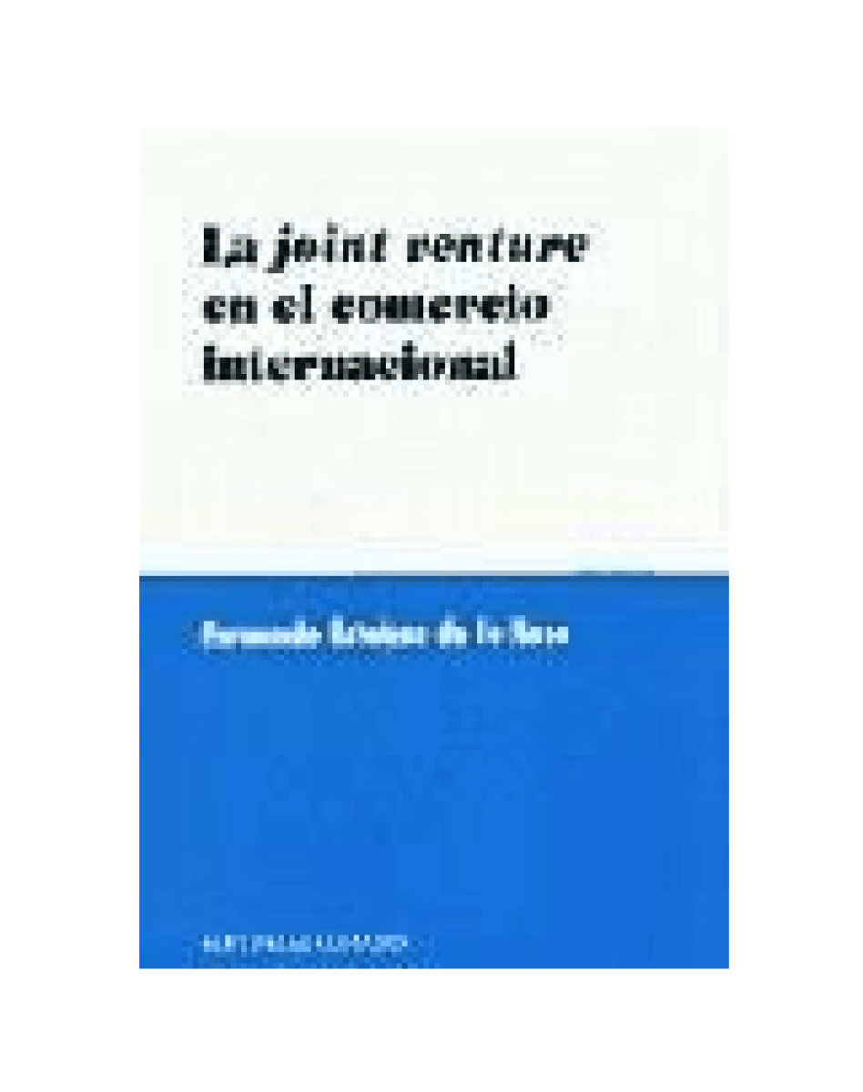 LA JOINT VENTURE EN EL COMERCIO INTERNACIONAL1