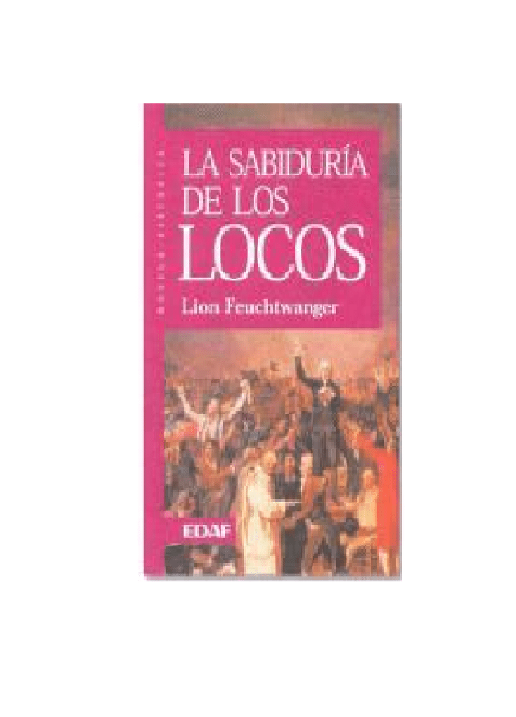 LA SABIDURIA DE LOS LOCOS1