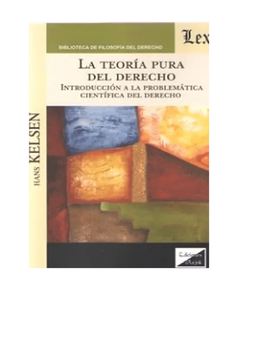 LA TEORIA PURA DEL DERECHO INTRODUCCION A LA PROBLEMATICA CIENTIFICA DEL DERECHO1