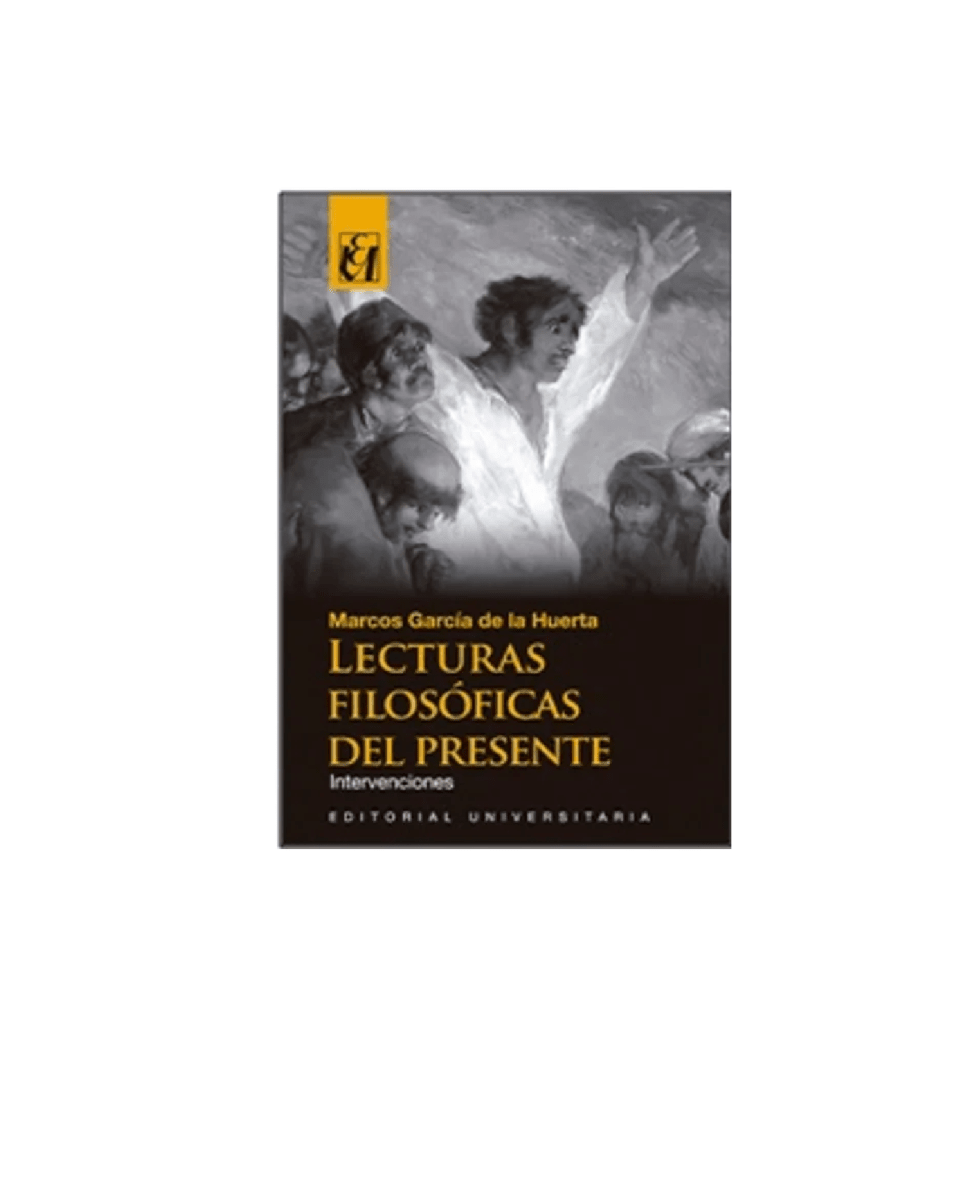 LECTURAS FILOSOFICAS DEL PRESENTE1