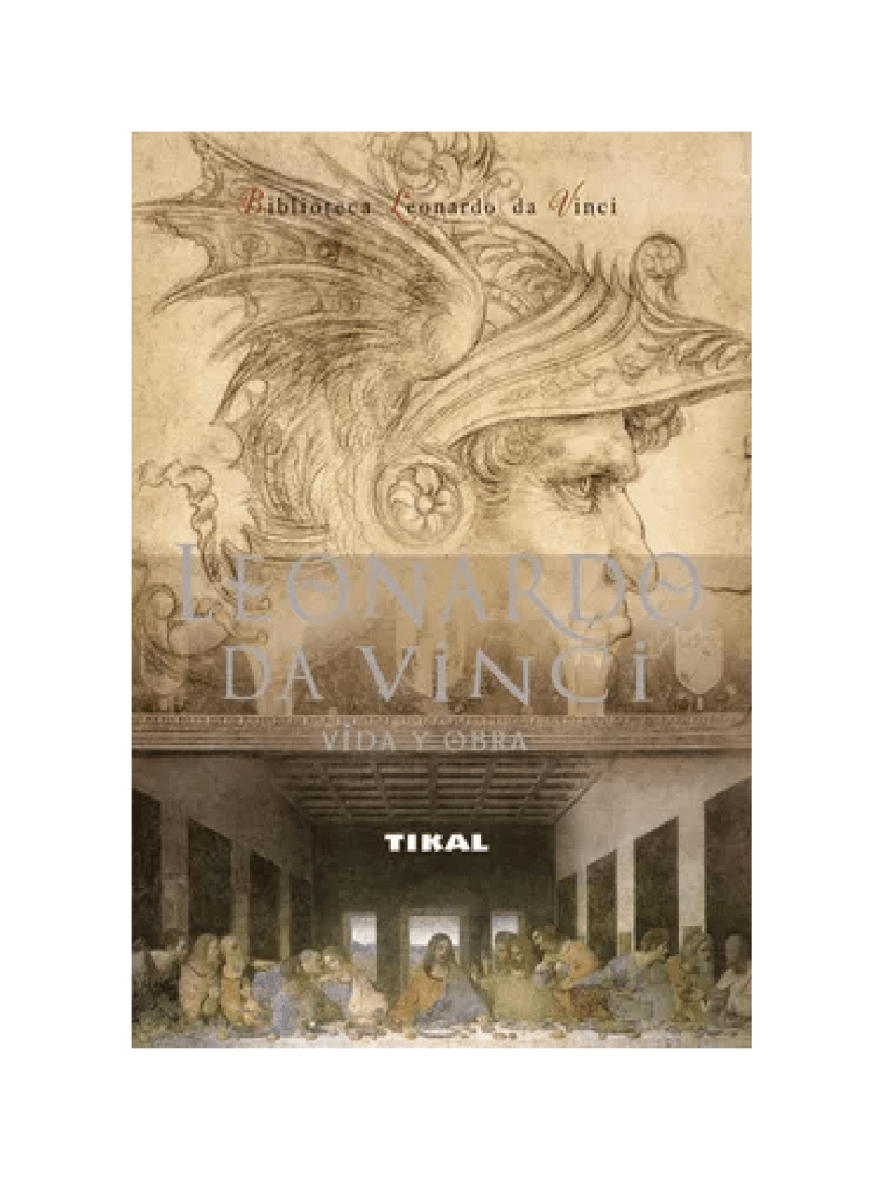 LEONARDO DA VINCI:VIDA Y OBRA1