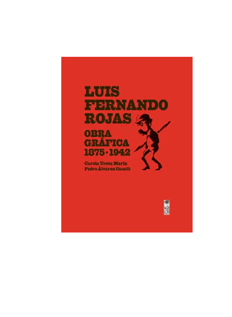 LUIS FERNANDO ROJAS (CAROLA URETA MARIN-- PEDRO ALVAREZ CASELLI1