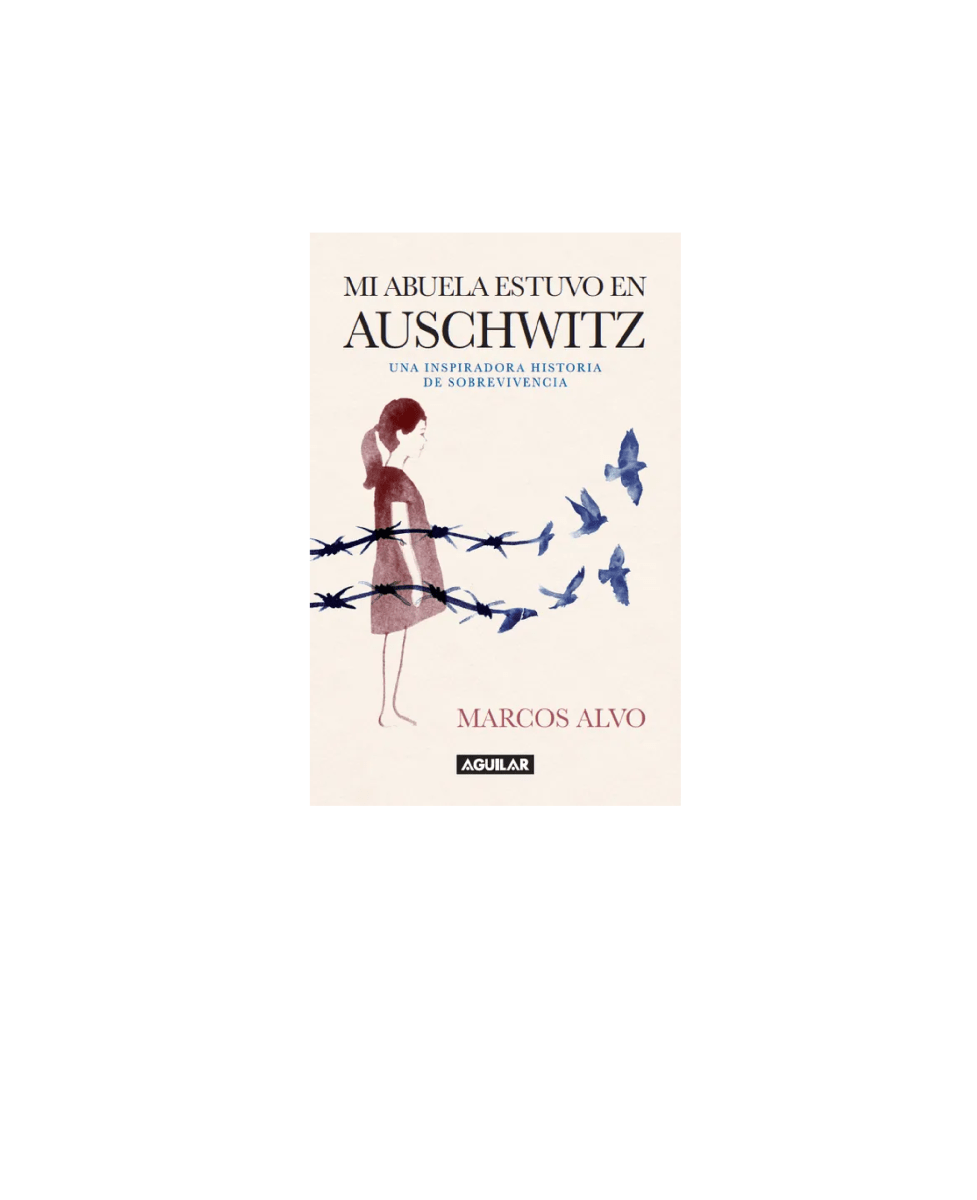 MI ABUELA ESTUVO EN AUSCHWITZ1