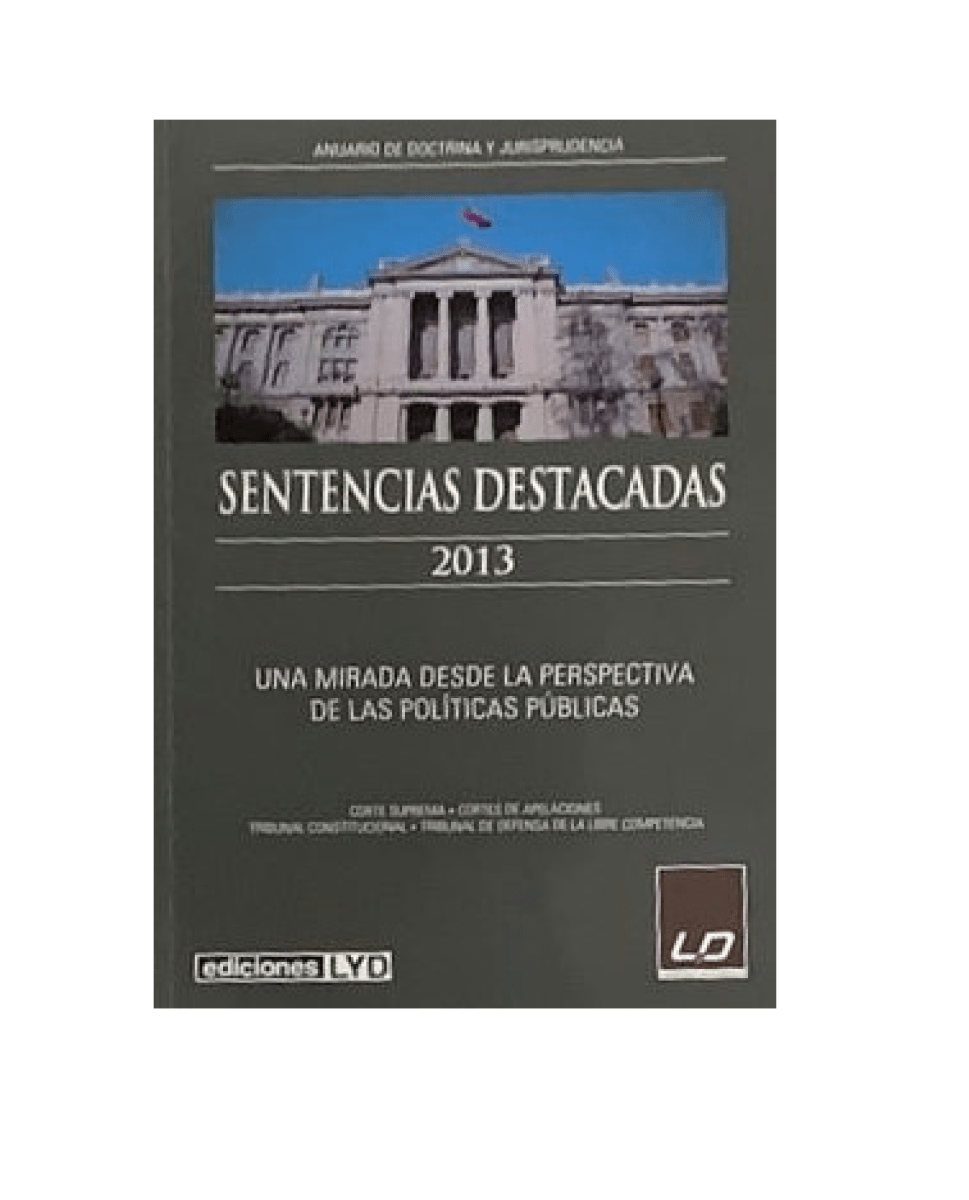 SENTENCIAS DESTACADAS 20131