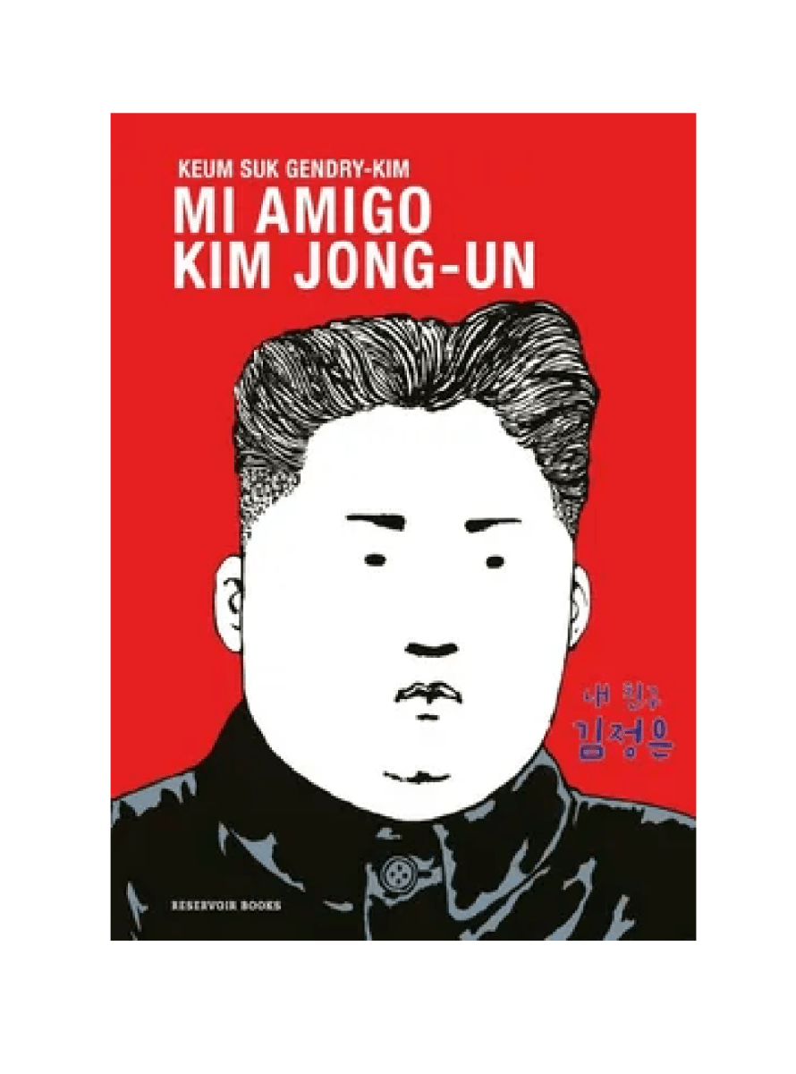 MI AMIGO KIM JONG-UN1