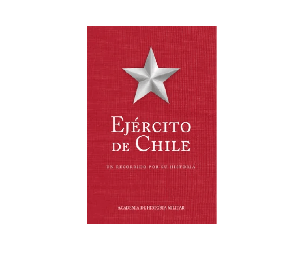 EJERCITO DE CHILE UN RECORRIDO POR LA HISTORIA1