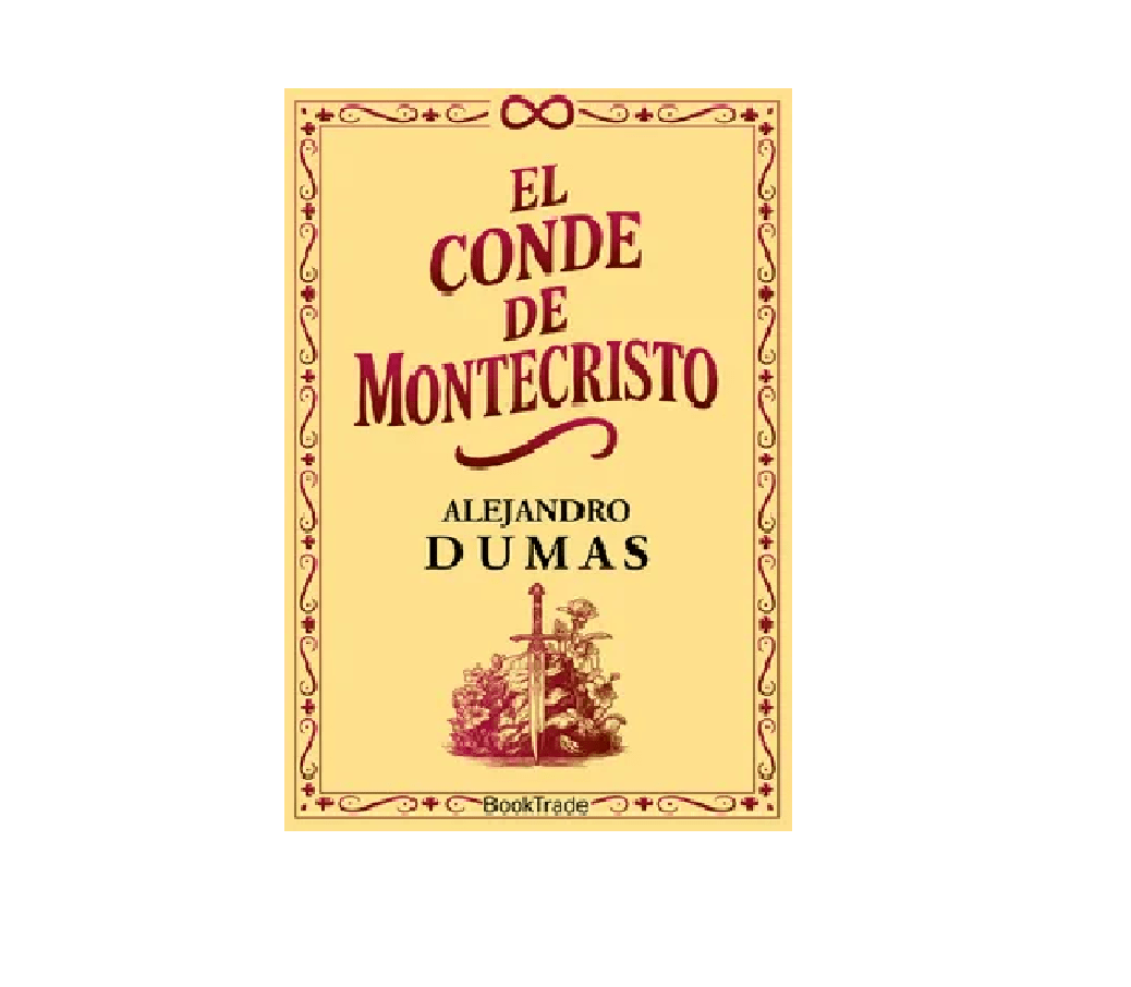 EL CONDE DE MONTECRISTO (ALEJANDRO DUMAS)1