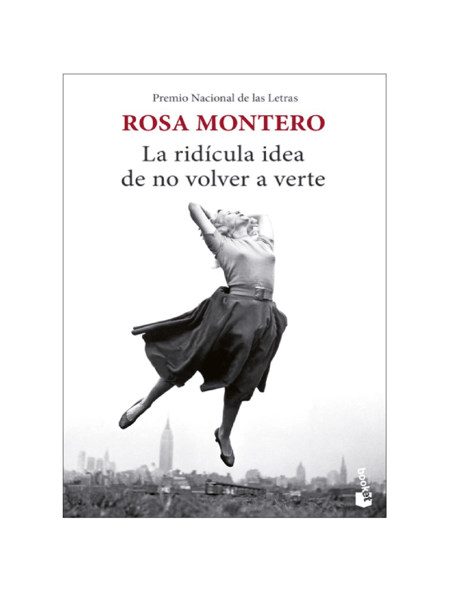 LA RIDICULA IDEA DE NO VOLVER A VERTE1