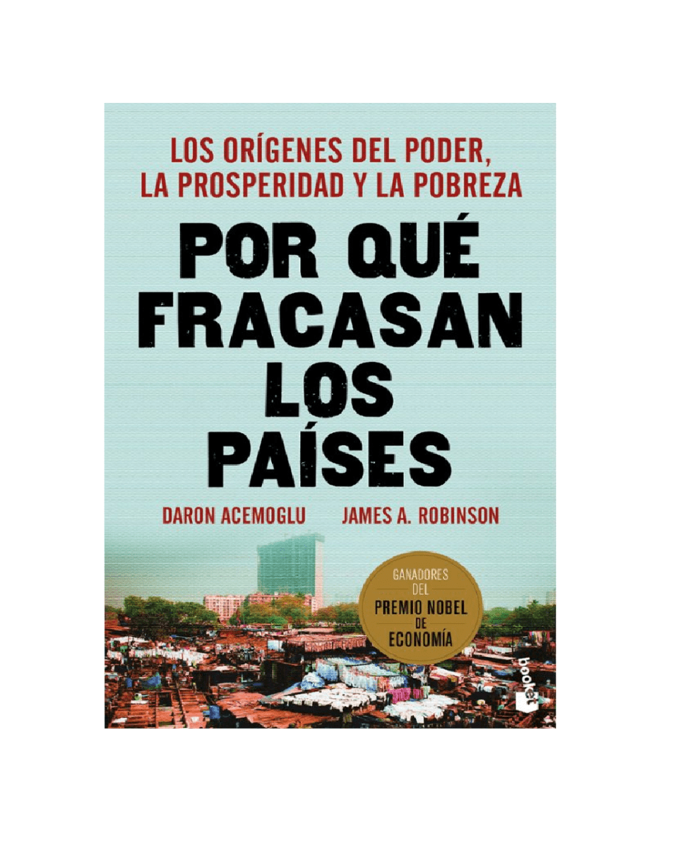 POR QUE FRACASAN LOS PAISES1