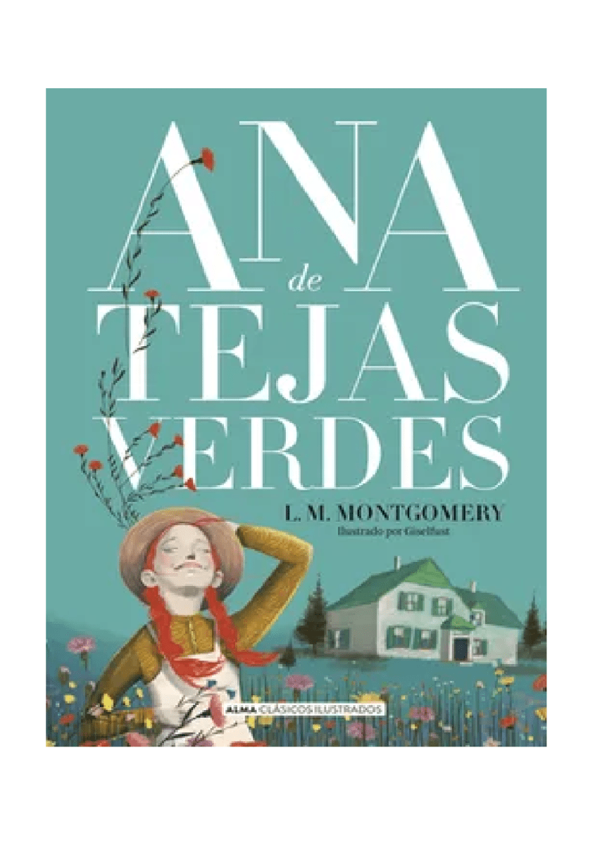 ANA DE LAS TEJAS VERDES1