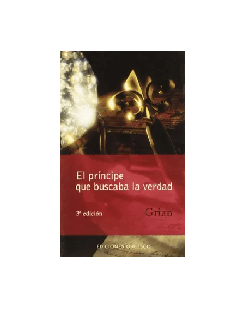 PRINCIPE QUE BUSCABA LA VERDAD.(NARRATIVA)1