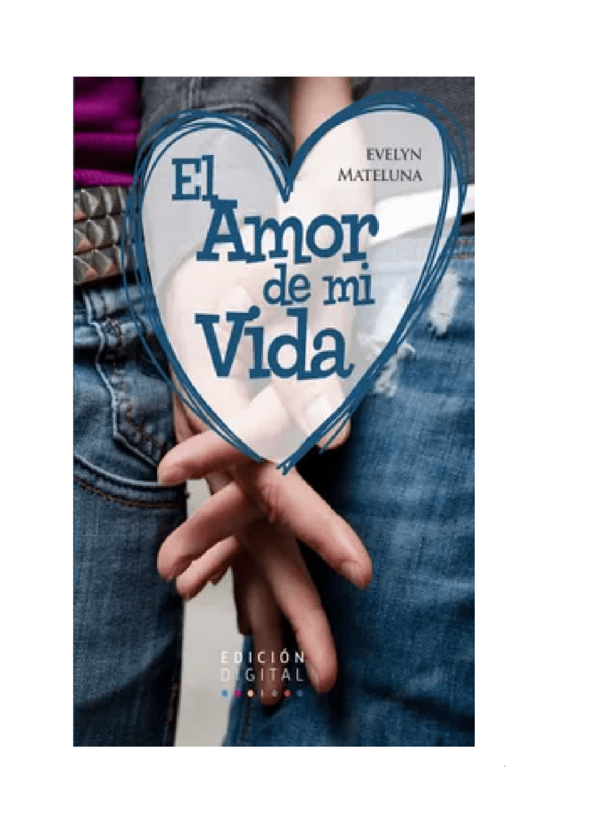 EL AMOR DE MI VIDA (EVELYN MATELUNA)1