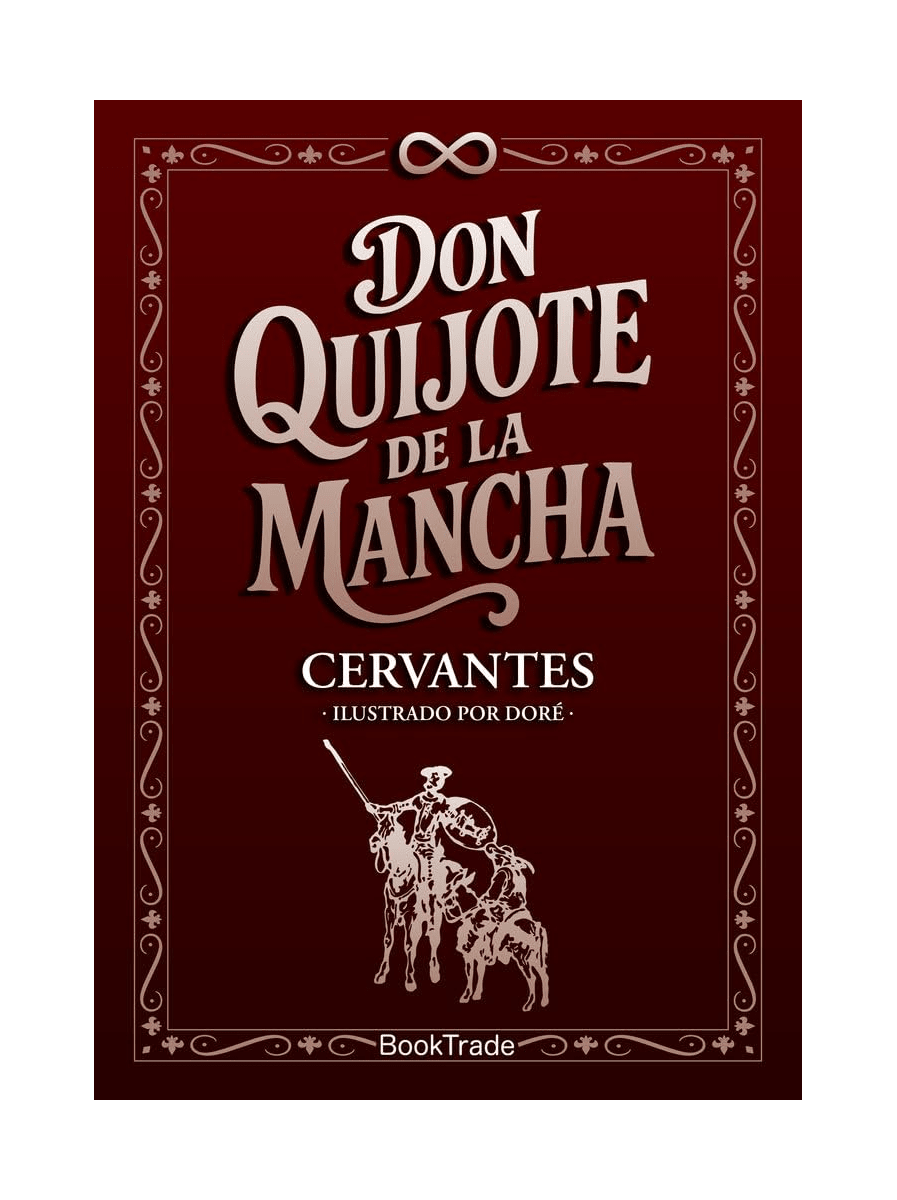DON QUIJOTE DE LA MANCHA (MIGUEL DE CERVANTES)1