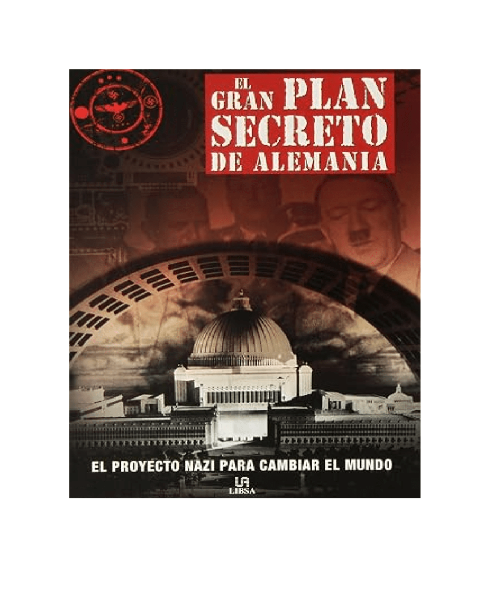 EL GRAN PLAN SECRETO DE ALEMANIA1