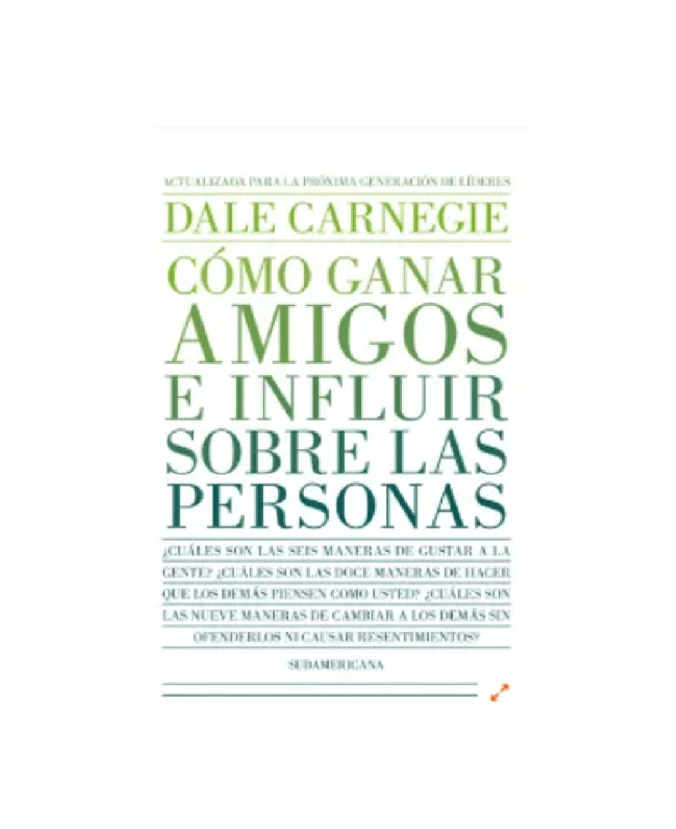 COMO GANAR AMIGOS E INFLUIR EN LAS PERSONAS1