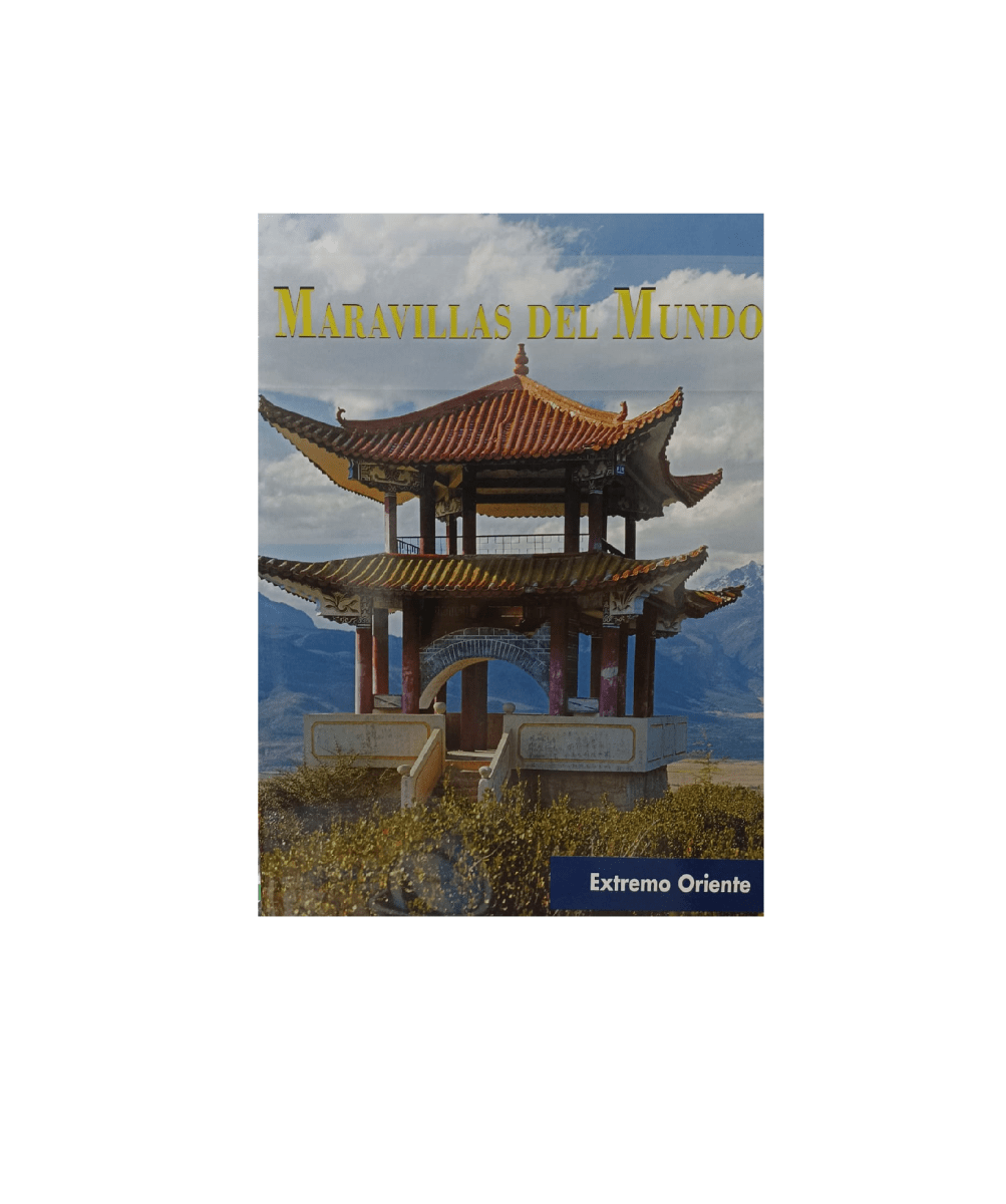 MARAVILLAS DEL MUNDO EXTREMO ORIENTE1