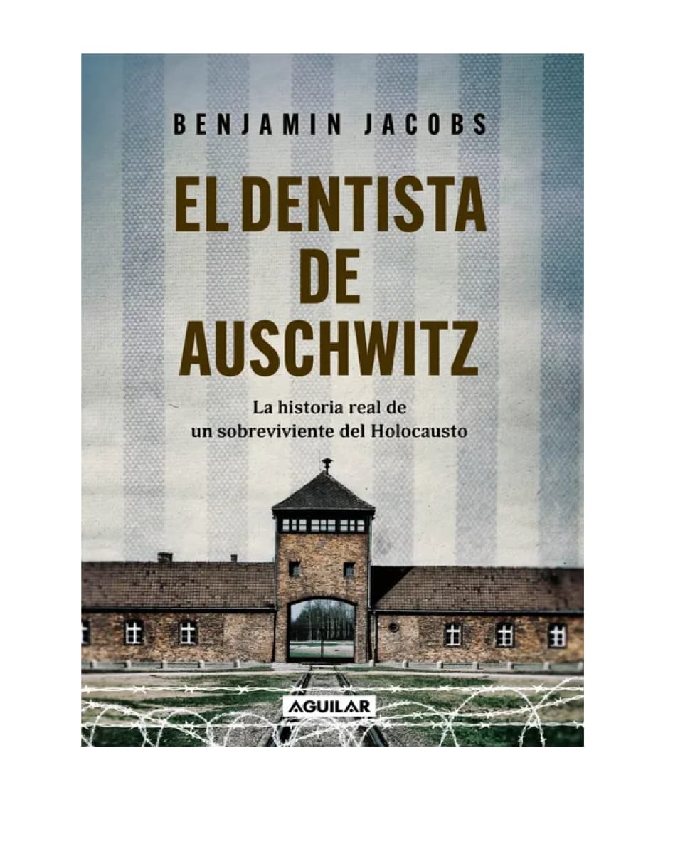 El dentista de Auschwitz1
