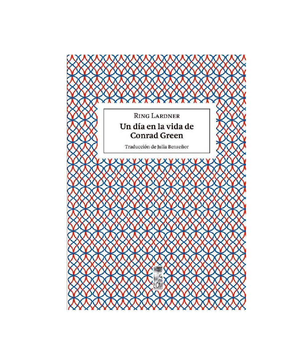 UN DIA EN LA VIDA DE CONRAD GREEN1