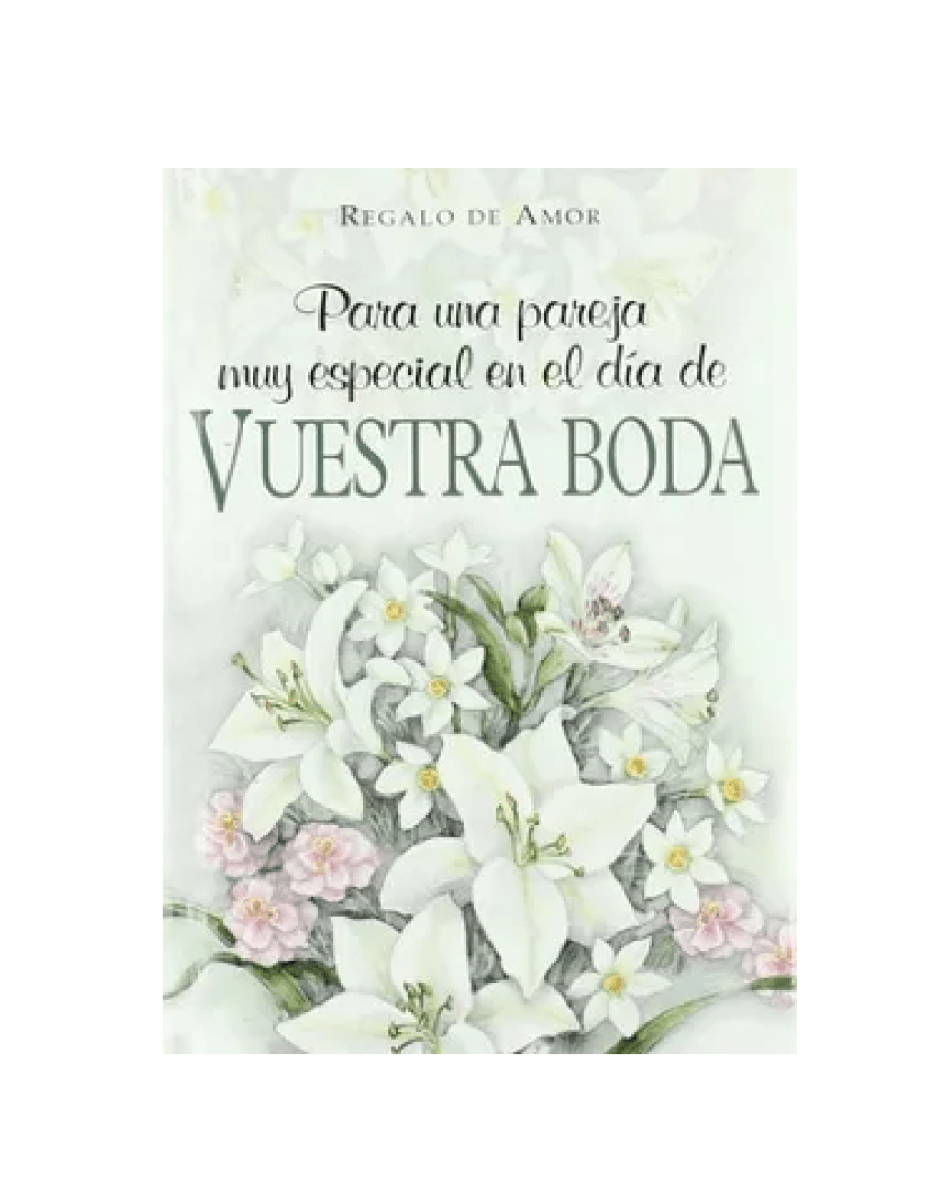 PARA UNA PAREJA MUY ESPECIAL EN EL DIA DE VUESTRA BODA1
