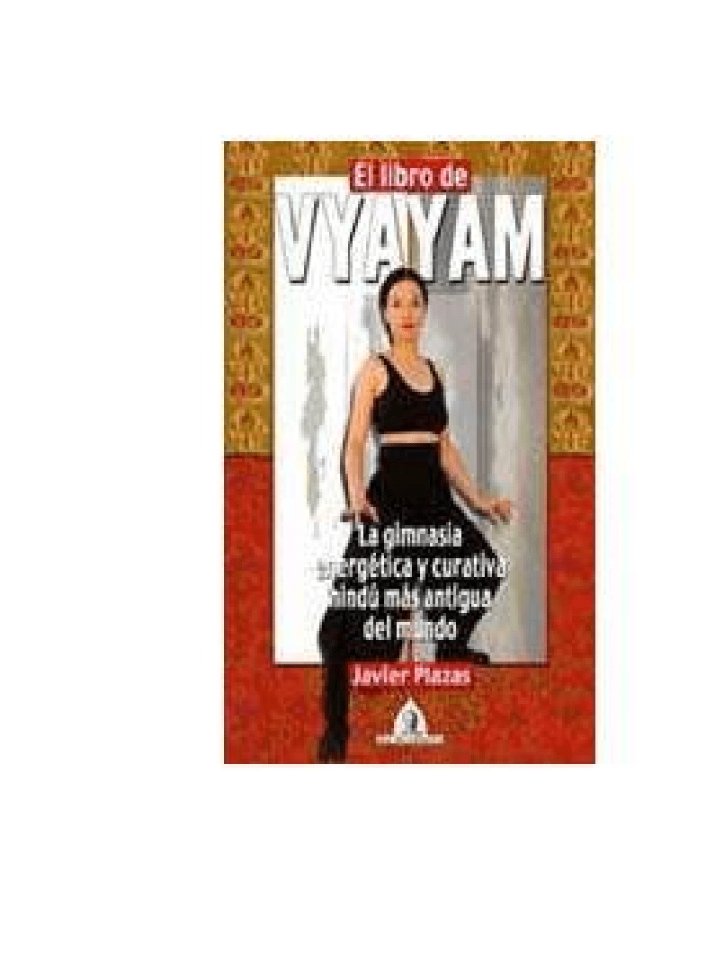 LIBRO DE VYAYAM.GIMNASIA ENERGETICA Y CURATIVA HINDU1