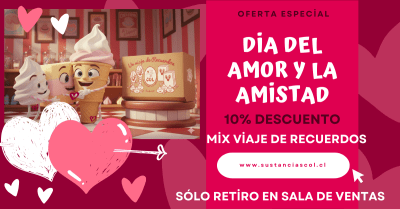 ESPECIAL DÍA DEL AMOR Y LA AMISTAD