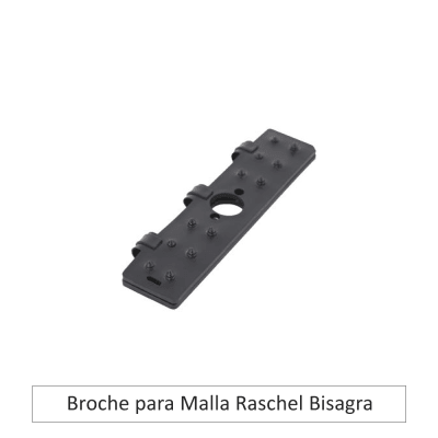 Broche para Malla Raschel Bisagra