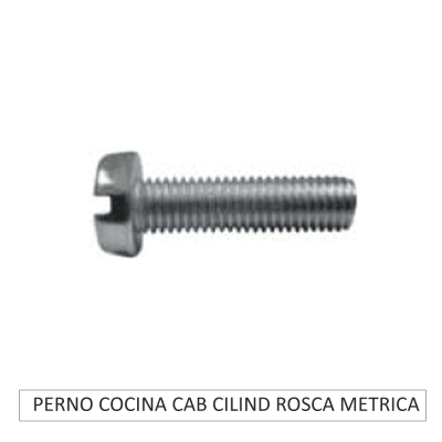PERNO COCINA CABEZA CILINDRICA ROSCA MÉTRICA