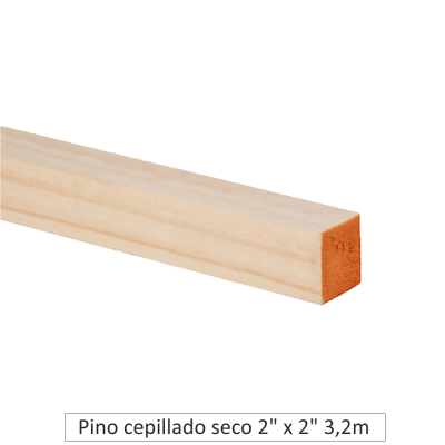Pino Cepillado seco 2 x 2