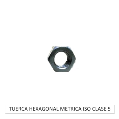 TUERCA HEXAGONAL METRICA ISO CLASE 5