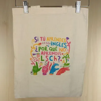 Tote Bag Si tú aprendes inglés, ¿por qué no aprendes LSCh?1