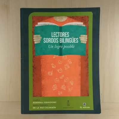 Lectores sordos bilingües. Un logro posible4