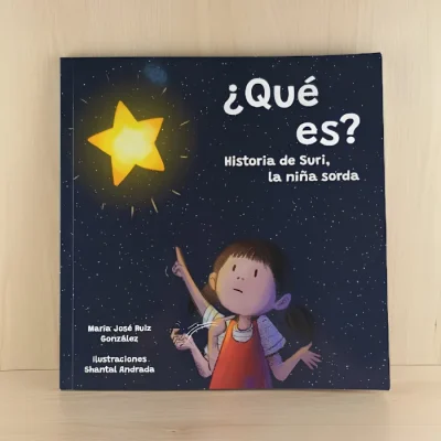¿Qué es? Historia de Sury, la niña sorda1
