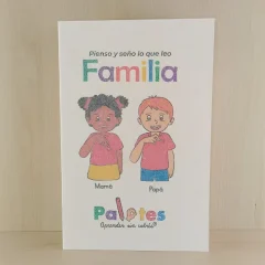 Pienso y seño lo que leo. Familia