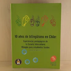 10 años de bilingüismo en Chile