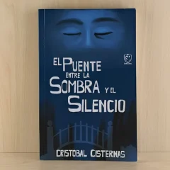 El puente entre la sombra y el silencio