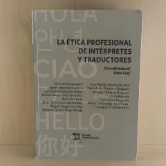 La ética profesional de intérpretes y traductores