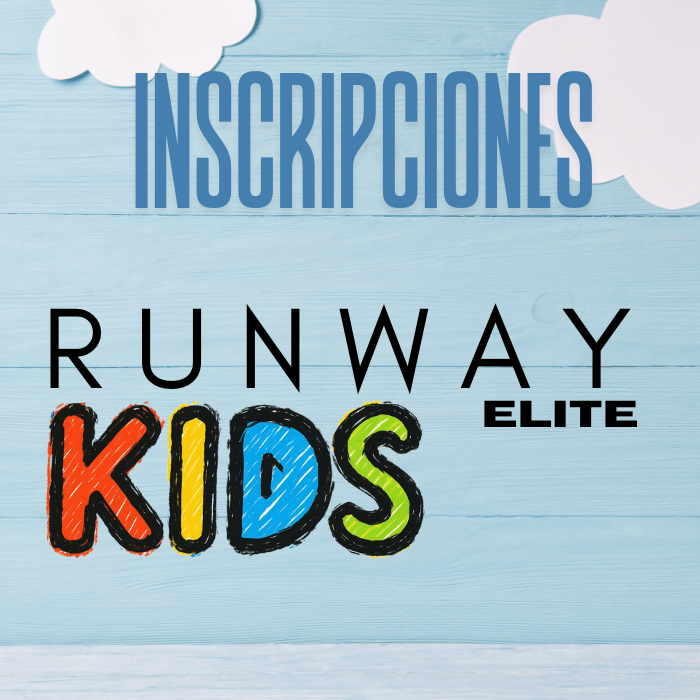 Inscripciones Runway Elite Kids1