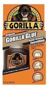 GORILLA GLUE BONDS VIRTUALLY EVERYTHING GORILLA GLUE BONDS VIRTUALLY EVERYTHING