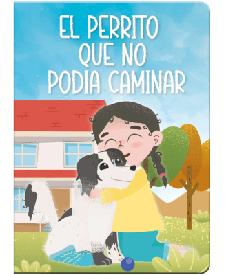 Libro De Cuentos El Perrito Que No Podia Caminar